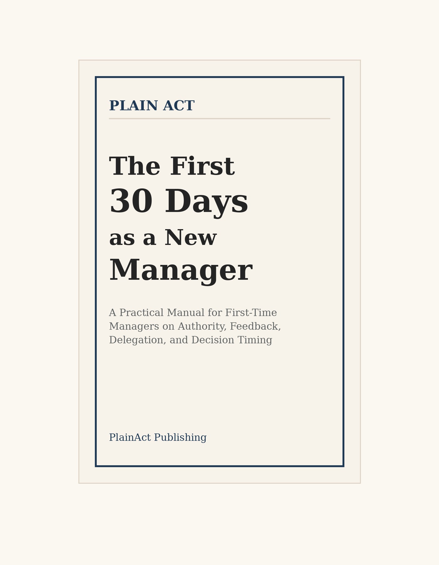 Mockup for The First 30 Days as a New Manager
