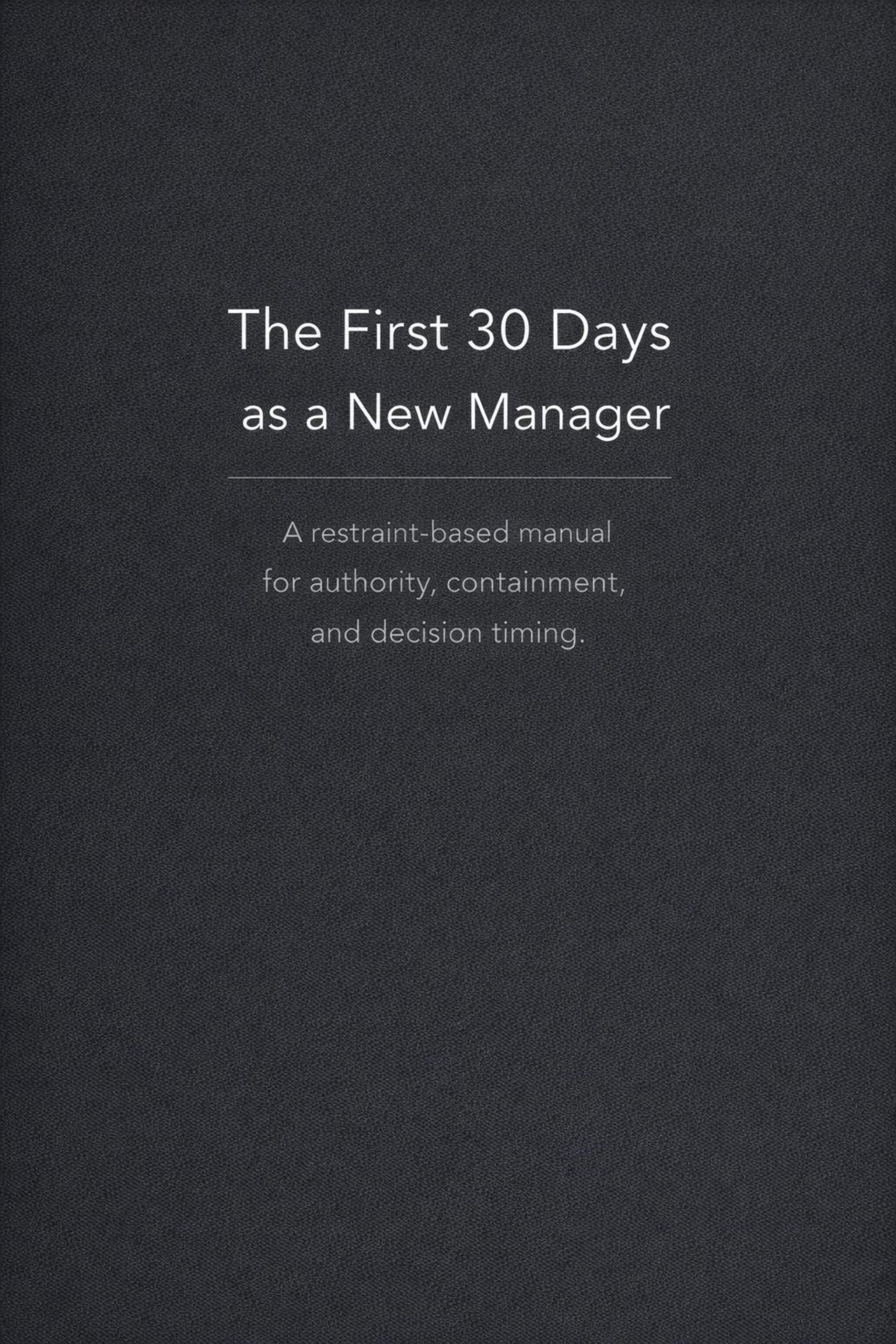 The First 30 Days as a New Manager book cover